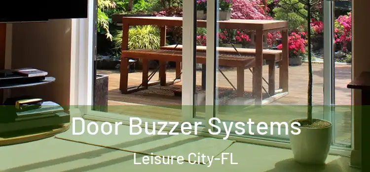 Door Buzzer Systems Leisure City-FL