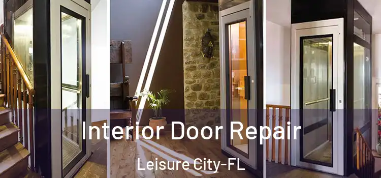 Interior Door Repair Leisure City-FL